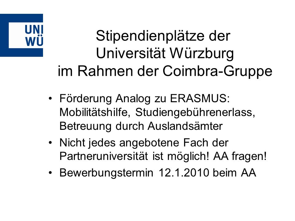 Stipendienplätze der Universität Würzburg im Rahmen der Coimbra-Gruppe