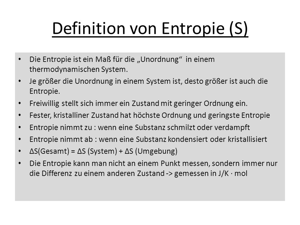 Definition von Entropie (S)