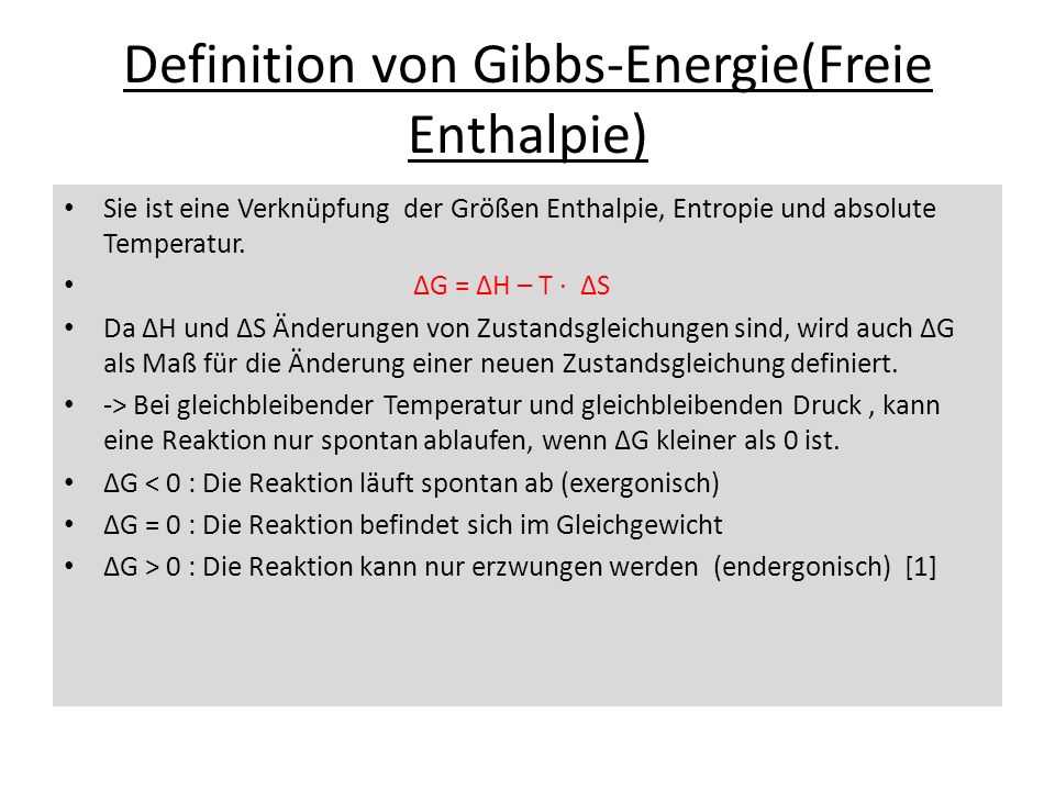 Definition von Gibbs-Energie(Freie Enthalpie)