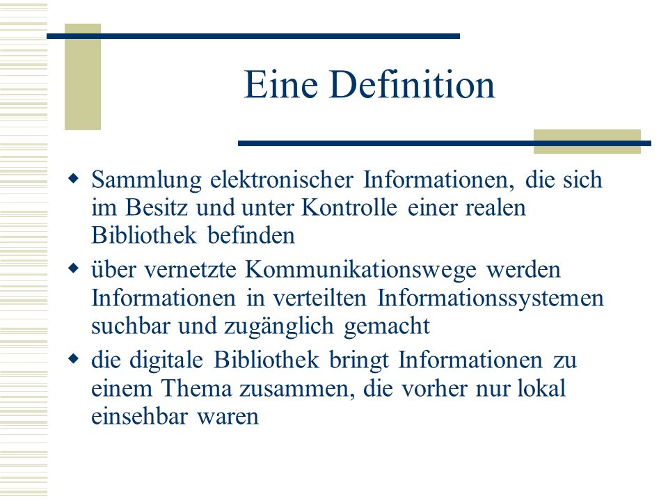 Eine Definition Sammlung elektronischer Informationen, die sich im Besitz und unter Kontrolle einer realen Bibliothek befinden.