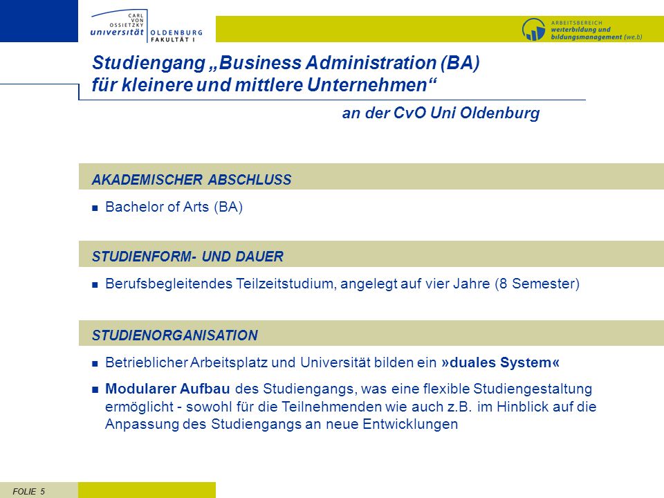 Studiengang „Business Administration (BA) für kleinere und mittlere Unternehmen an der CvO Uni Oldenburg.
