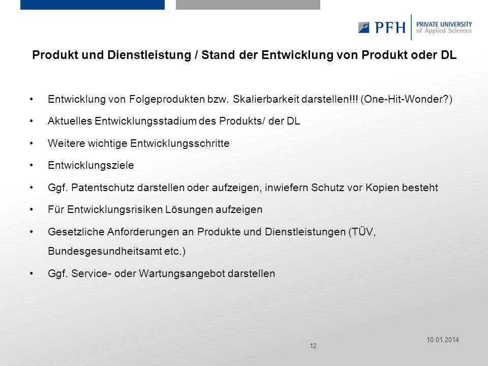 Produkt und Dienstleistung / Stand der Entwicklung von Produkt oder DL