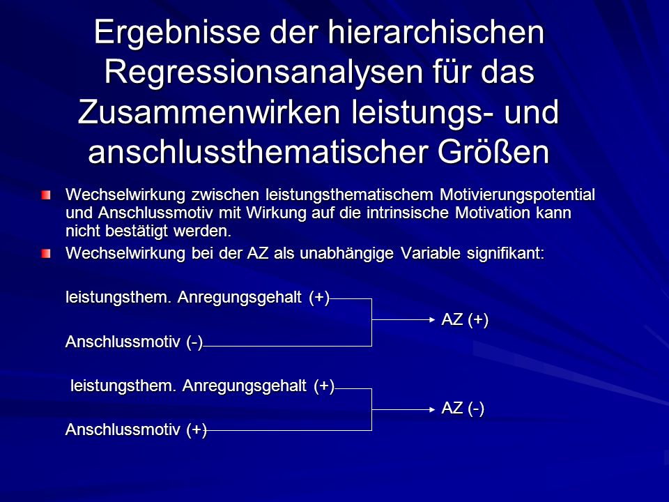 Ergebnisse der hierarchischen Regressionsanalysen für das Zusammenwirken leistungs- und anschlussthematischer Größen