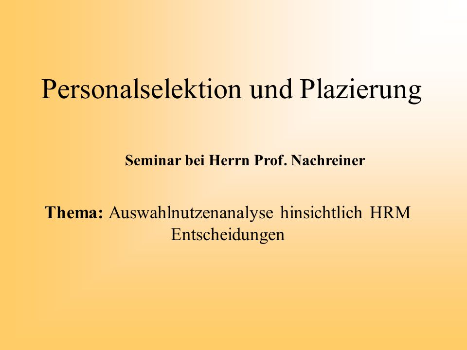 Personalselektion und Plazierung
