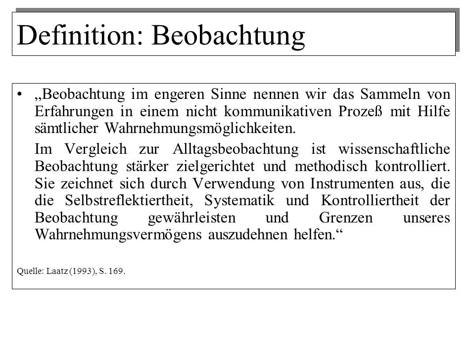 Definition: Beobachtung