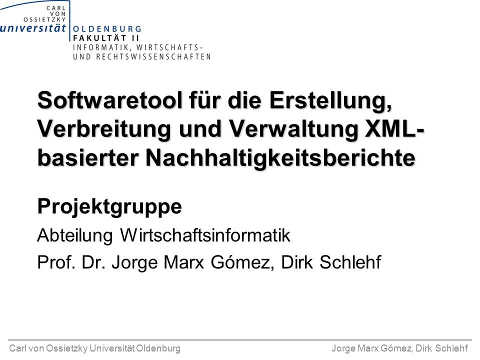 Softwaretool für die Erstellung, Verbreitung und Verwaltung XML-basierter Nachhaltigkeitsberichte