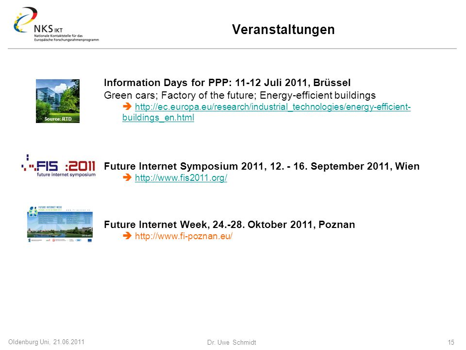 Veranstaltungen Information Days for PPP: Juli 2011, Brüssel