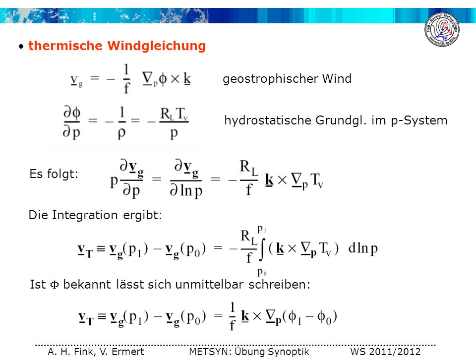 A. H. Fink, V. Ermert METSYN: Übung Synoptik WS 2011/2012