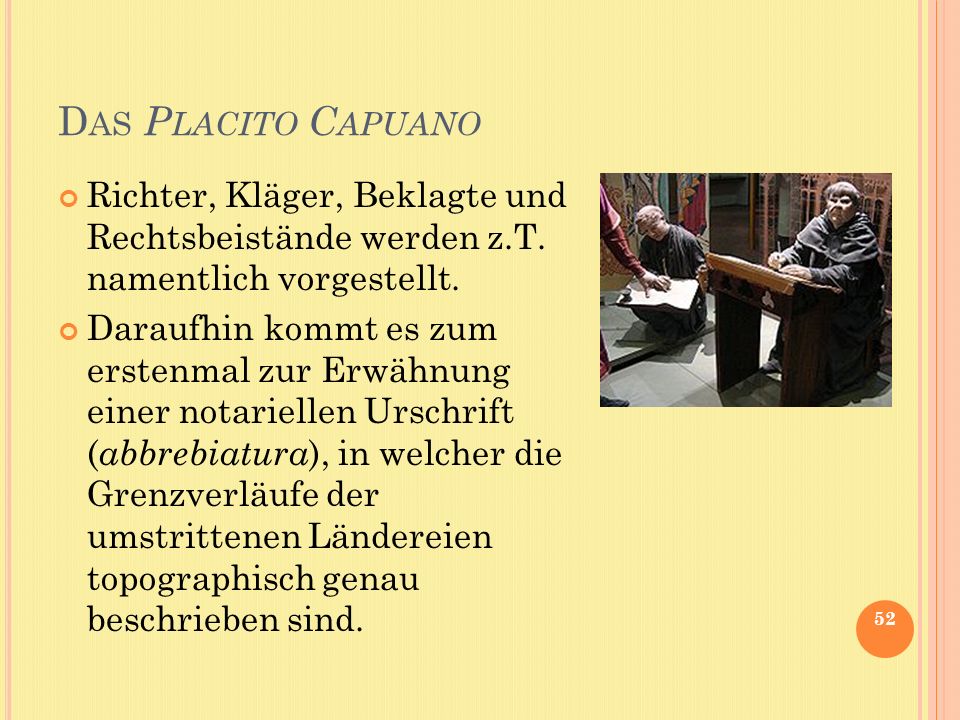 Das Placito Capuano Richter, Kläger, Beklagte und Rechtsbeistände werden z.T. namentlich vorgestellt.