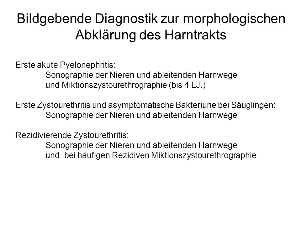 Bildgebende Diagnostik zur morphologischen Abklärung des Harntrakts