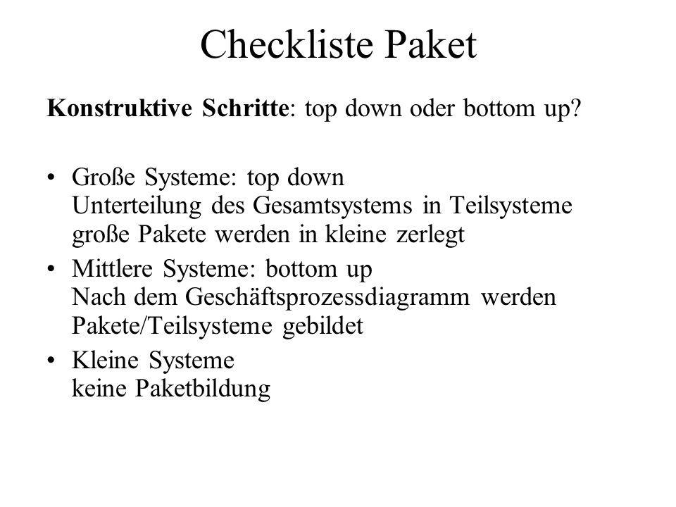 Checkliste Paket Konstruktive Schritte: top down oder bottom up