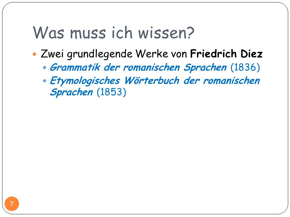 Was muss ich wissen Zwei grundlegende Werke von Friedrich Diez
