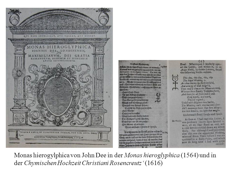 Monas hierogylphica von John Dee in der Monas hieroglyphica (1564) und in der Chymischen Hochzeit Christiani Rosencreutz‘ (1616)