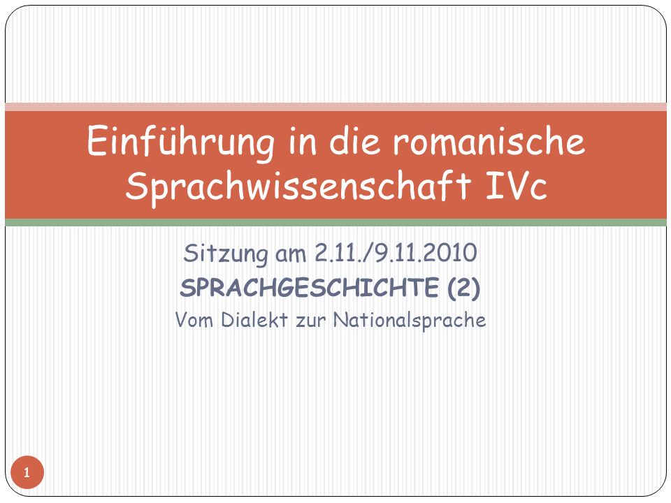 Einführung in die romanische Sprachwissenschaft IVc