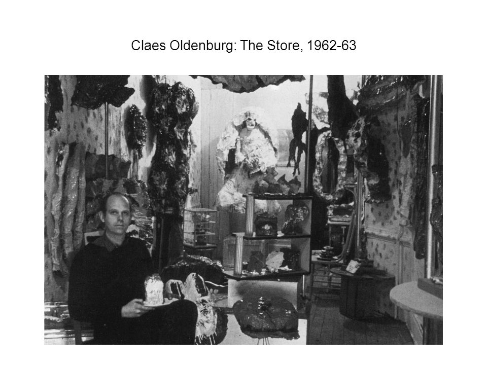 Claes Oldenburg: The Store,