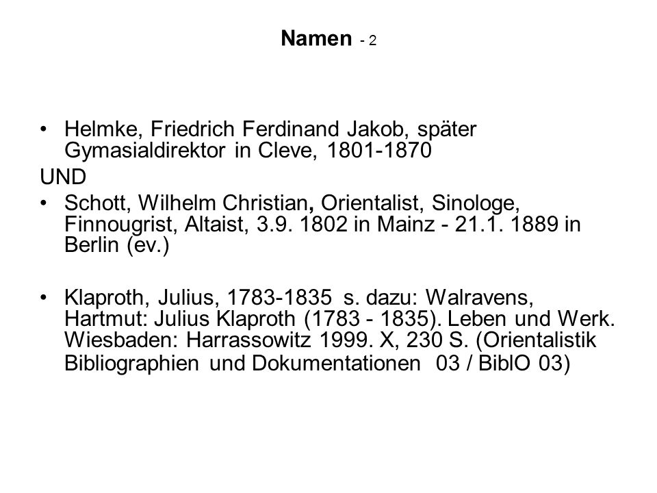 Namen - 2 Helmke, Friedrich Ferdinand Jakob, später Gymasialdirektor in Cleve, UND.