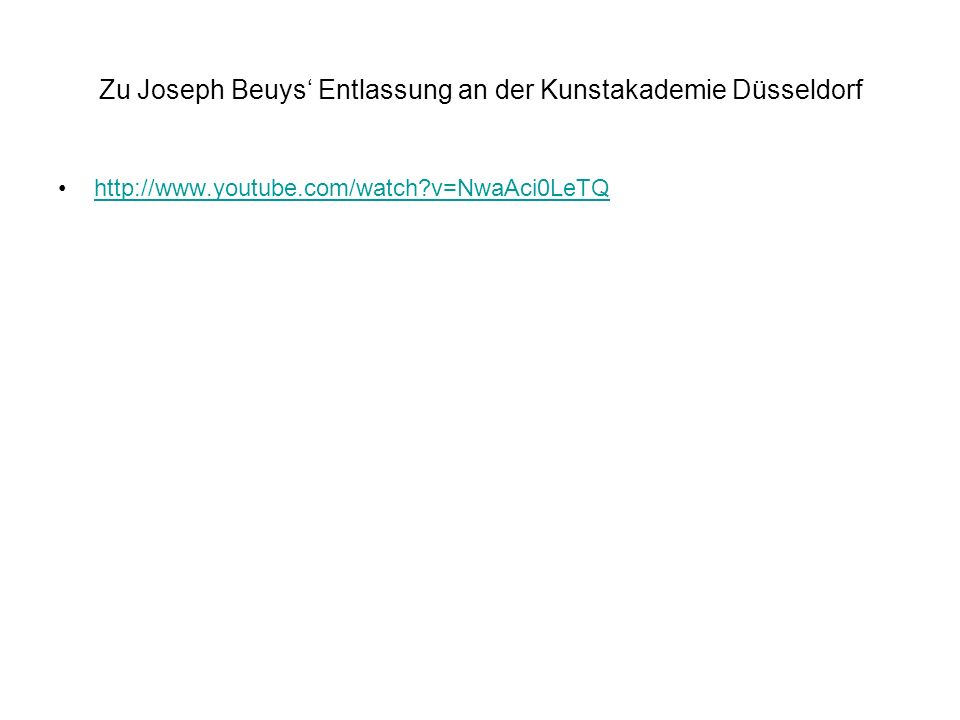 Zu Joseph Beuys‘ Entlassung an der Kunstakademie Düsseldorf