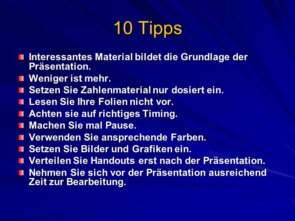 10 Tipps Interessantes Material bildet die Grundlage der Präsentation.