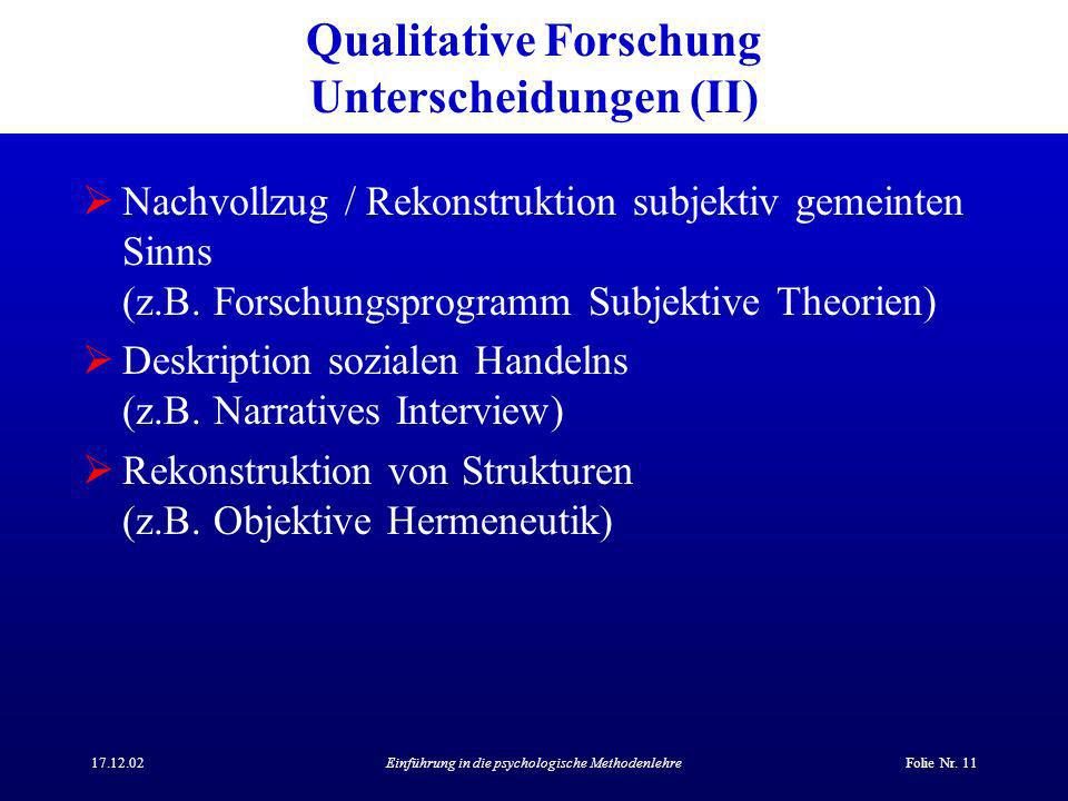 Qualitative Forschung Unterscheidungen (II)