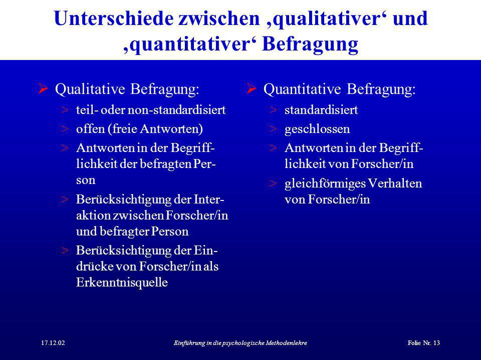 Unterschiede zwischen ‚qualitativer‘ und ‚quantitativer‘ Befragung
