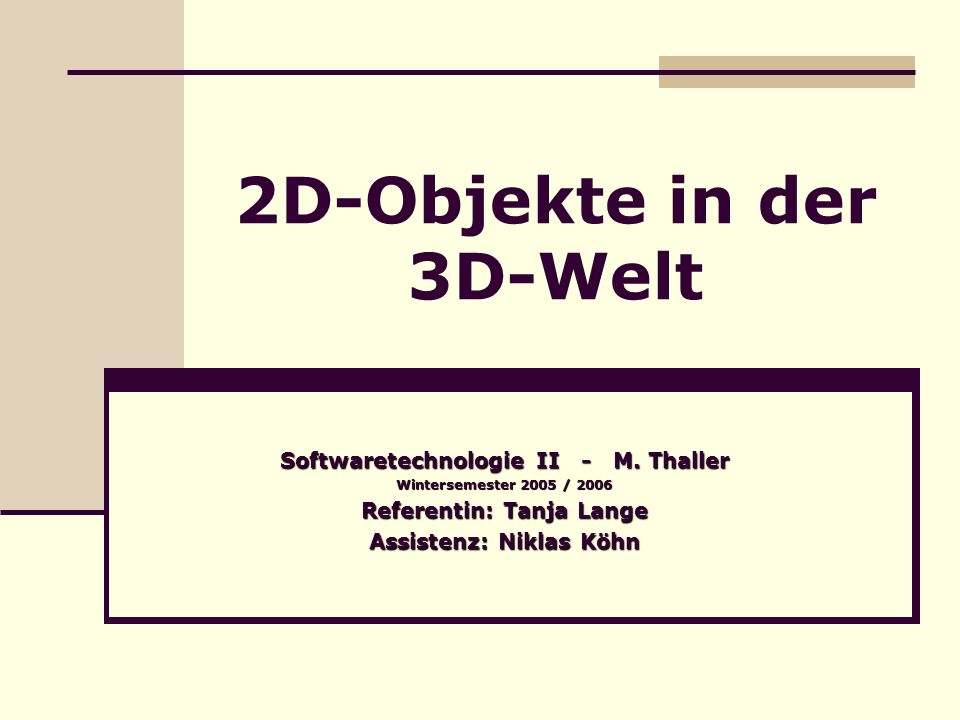 2D-Objekte in der 3D-Welt