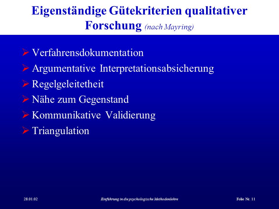 Eigenständige Gütekriterien qualitativer Forschung (nach Mayring)