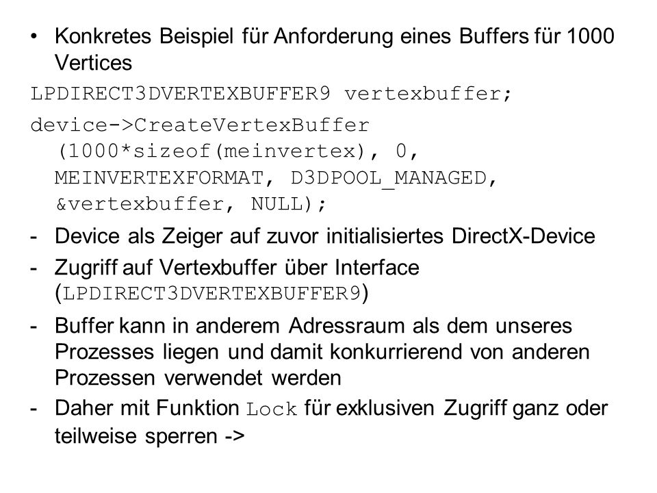 Konkretes Beispiel für Anforderung eines Buffers für 1000 Vertices