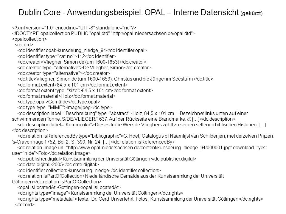 Dublin Core - Anwendungsbeispiel: OPAL – Interne Datensicht (gekürzt)