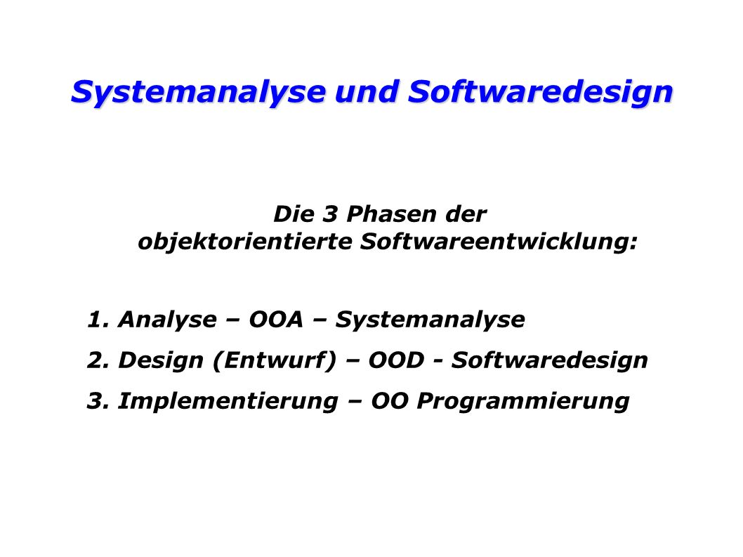 Systemanalyse und Softwaredesign