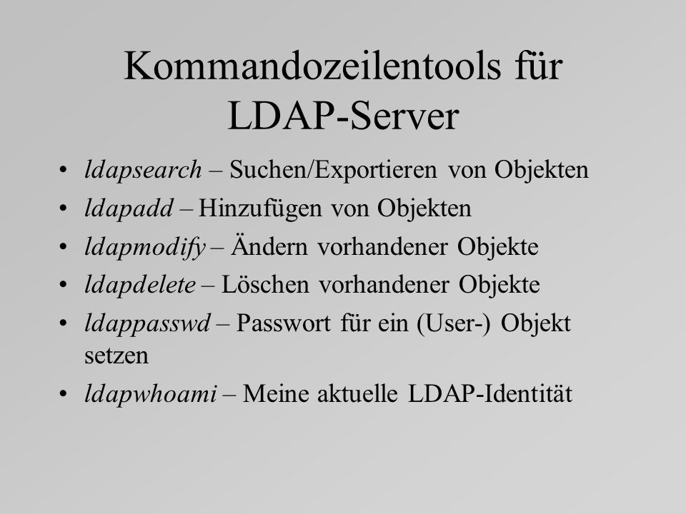 Kommandozeilentools für LDAP-Server
