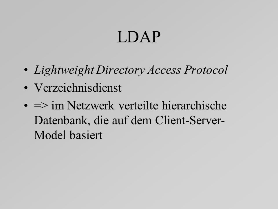 LDAP Lightweight Directory Access Protocol Verzeichnisdienst