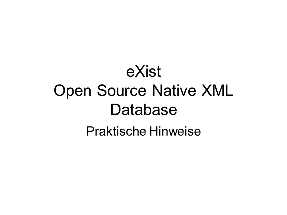 eXist Open Source Native XML Database