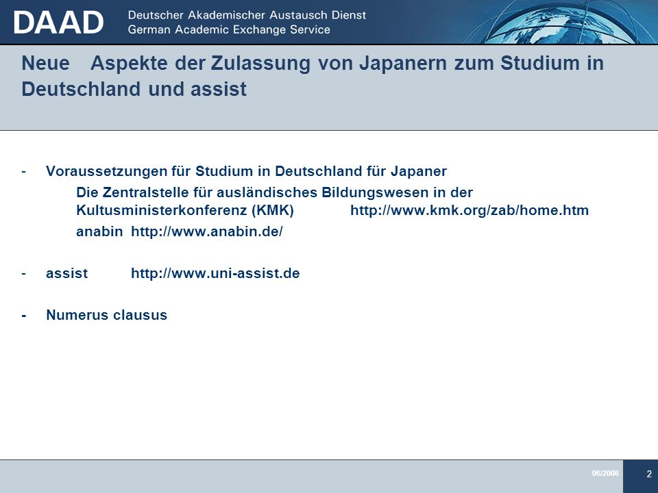 Neue Aspekte der Zulassung von Japanern zum Studium in Deutschland und assist