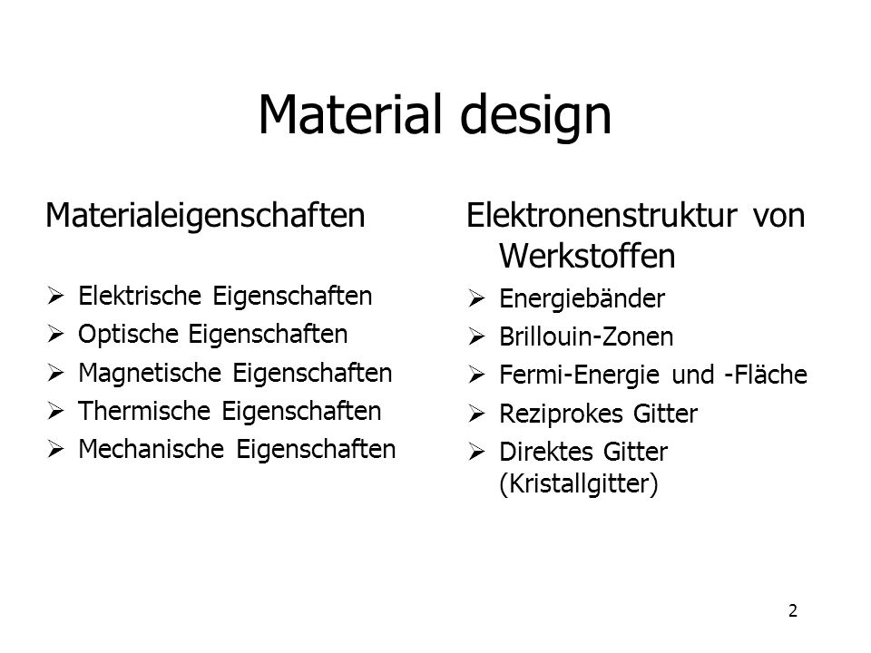 Material design Materialeigenschaften