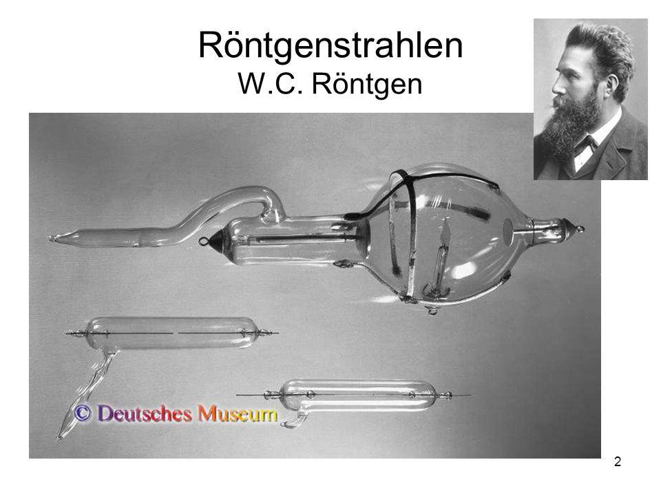 Röntgenstrahlen W.C. Röntgen