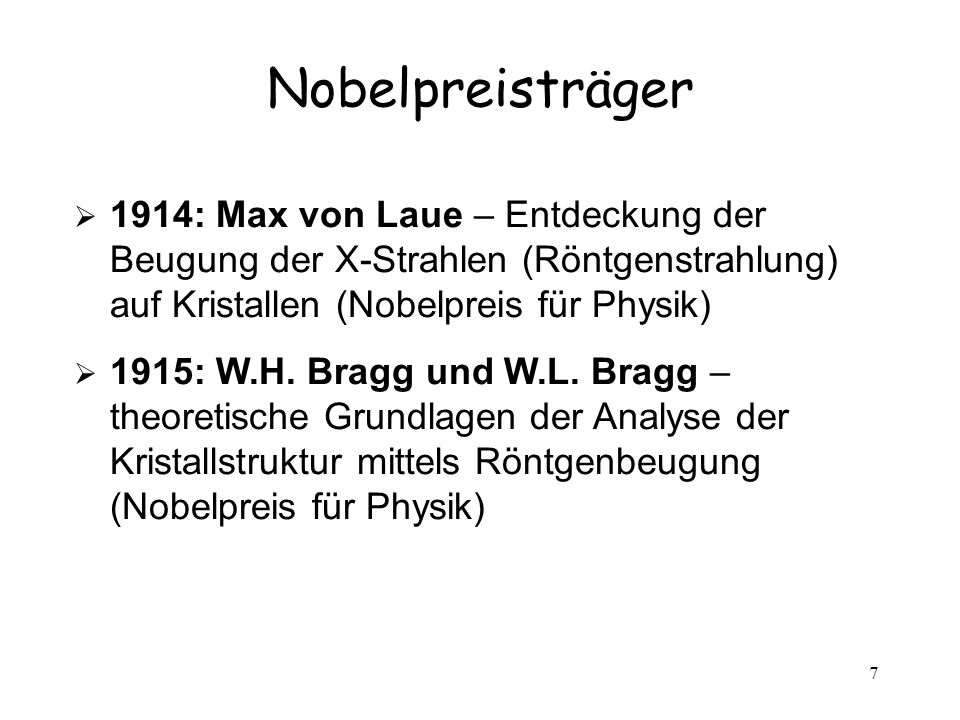 Nobelpreisträger 1914: Max von Laue – Entdeckung der Beugung der X-Strahlen (Röntgenstrahlung) auf Kristallen (Nobelpreis für Physik)