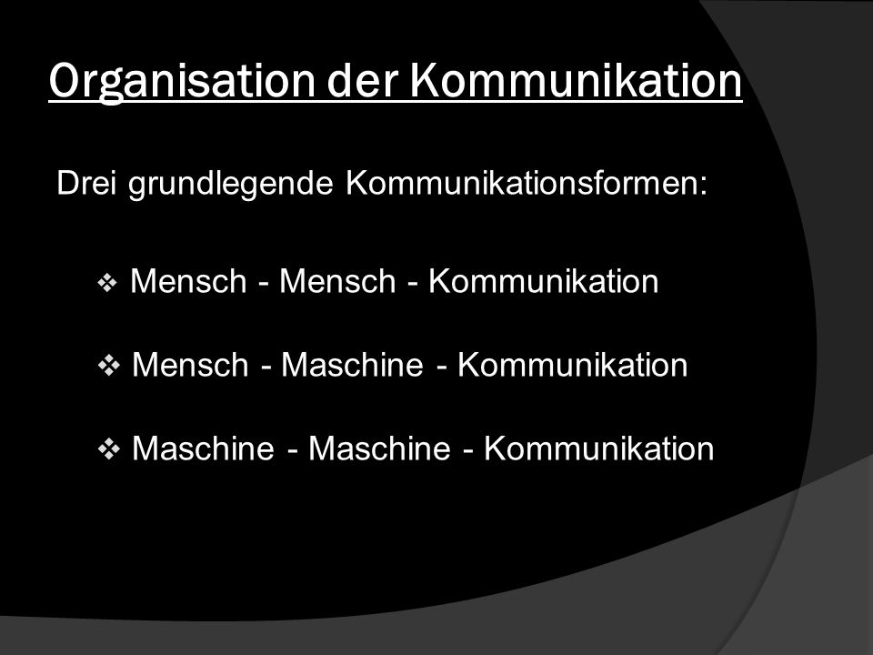 Organisation der Kommunikation