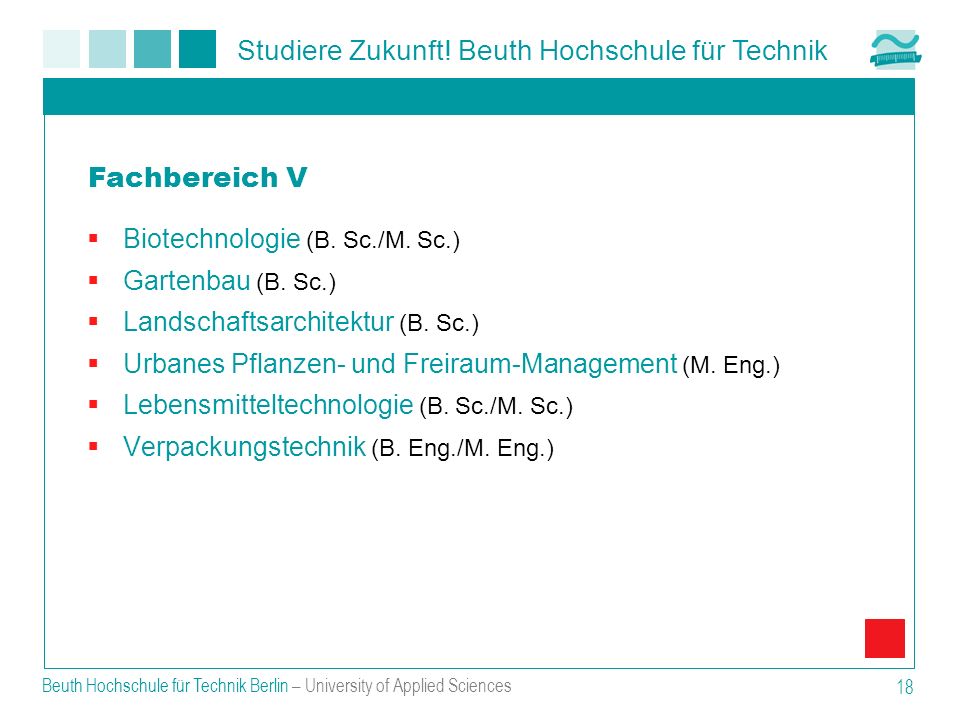 Fachbereich V Biotechnologie (B. Sc./M. Sc.) Gartenbau (B. Sc.)