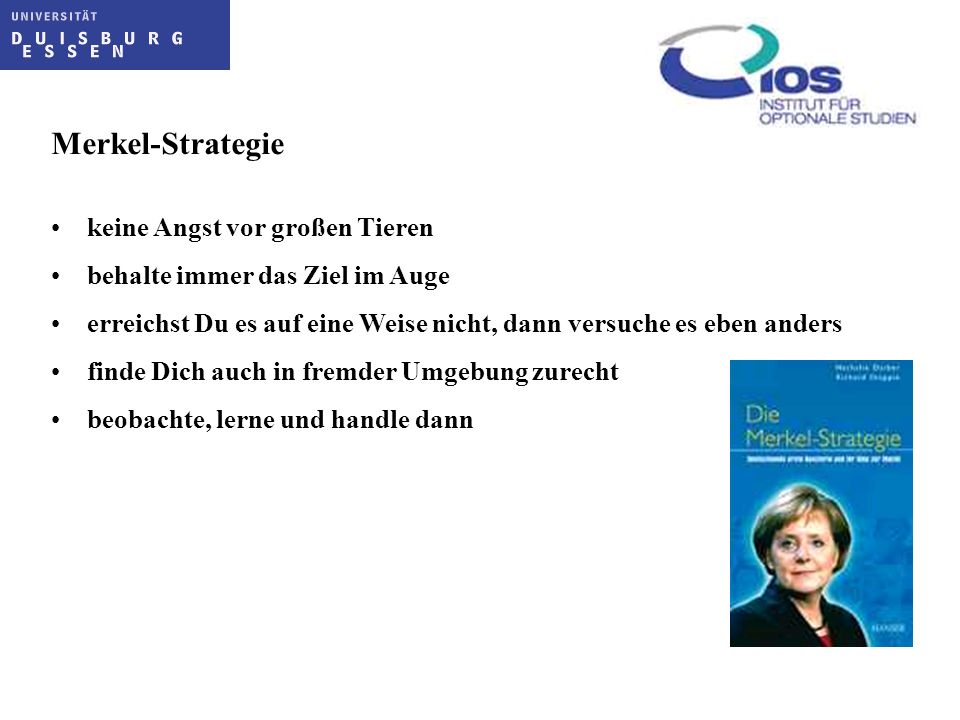 Merkel-Strategie keine Angst vor großen Tieren