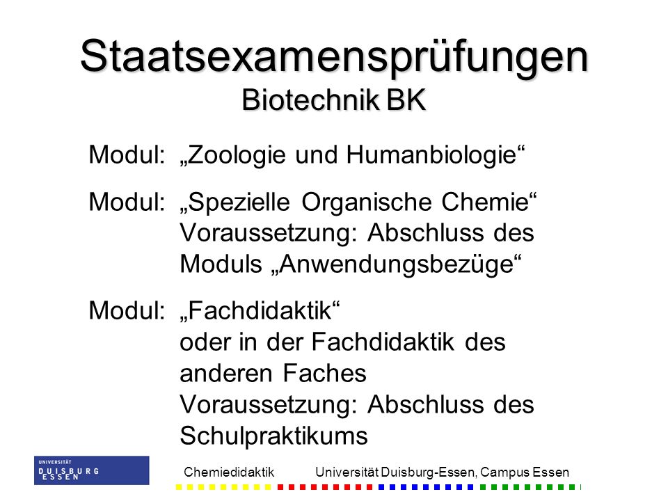 Staatsexamensprüfungen Biotechnik BK