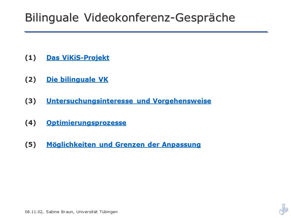 Bilinguale Videokonferenz-Gespräche