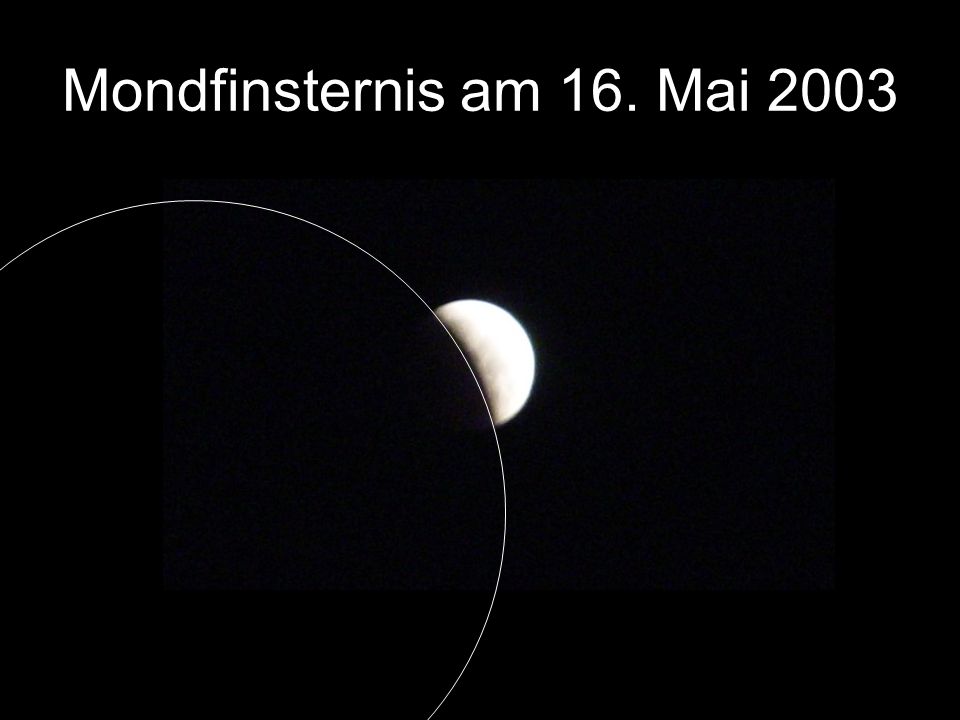 Mondfinsternis am 16. Mai 2003