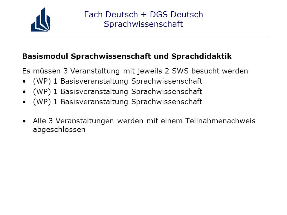 Fach Deutsch + DGS Deutsch Sprachwissenschaft