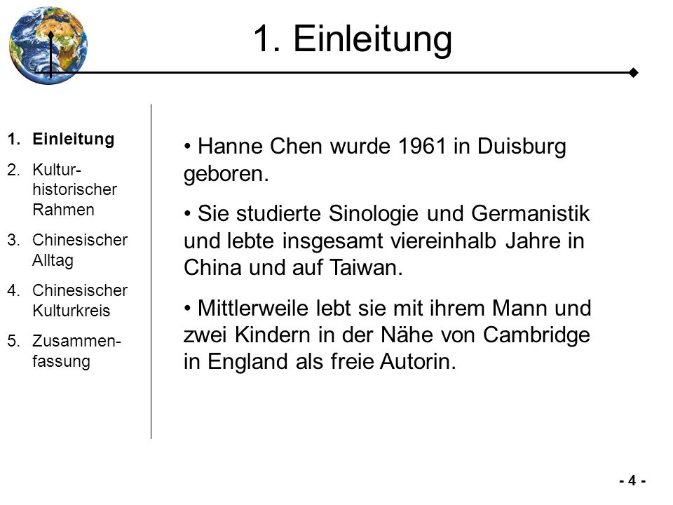 1. Einleitung Hanne Chen wurde 1961 in Duisburg geboren.