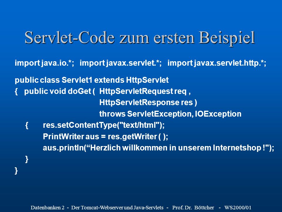 Servlet-Code zum ersten Beispiel