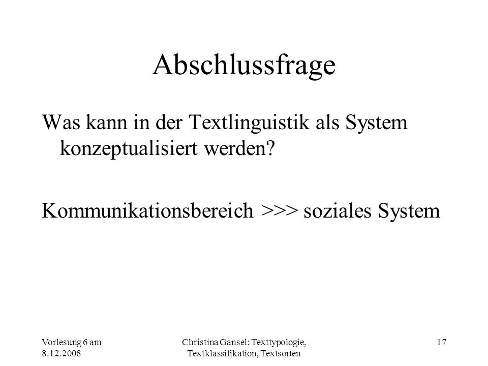 Christina Gansel: Texttypologie, Textklassifikation, Textsorten