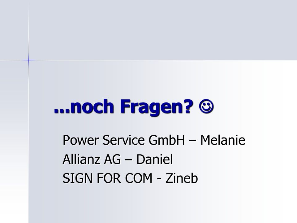Power Service GmbH – Melanie Allianz AG – Daniel SIGN FOR COM - Zineb