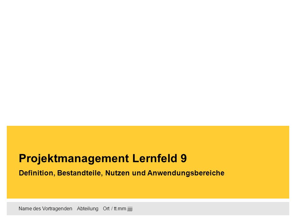 Projektmanagement Lernfeld 9