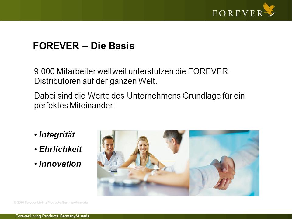 FOREVER – Die Basis Mitarbeiter weltweit unterstützen die FOREVER-Distributoren auf der ganzen Welt.