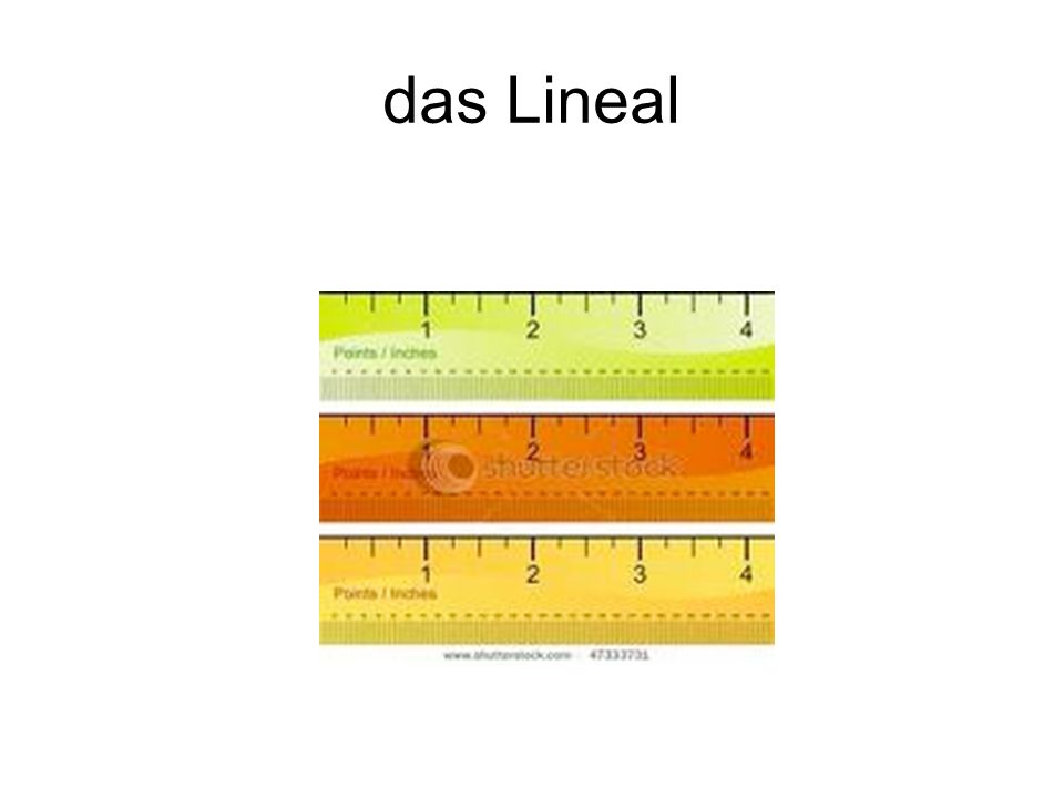 das Lineal